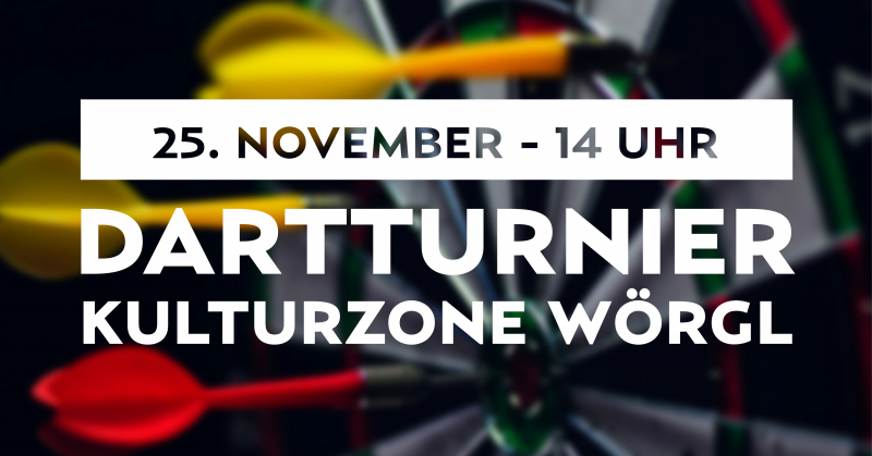 1. WÖRGLER Dartturnier