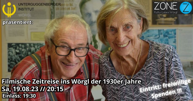 Filmische Zeitreise ins Wörgl der 1930er Jahre Filmische Zeitreise ins Wörgl der 1930er Jahre