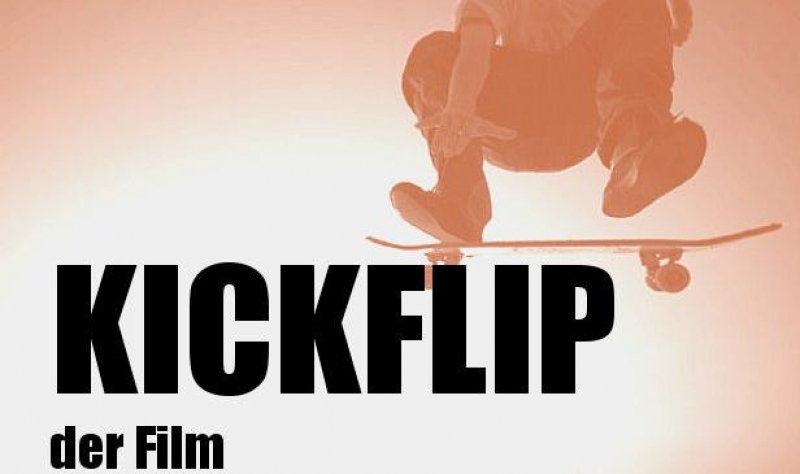 Kickflip - Kurzfilmprojekt der NMS 2 - im Kino Kickflip - Kurzfilmprojekt der NMS 2 - im Kino