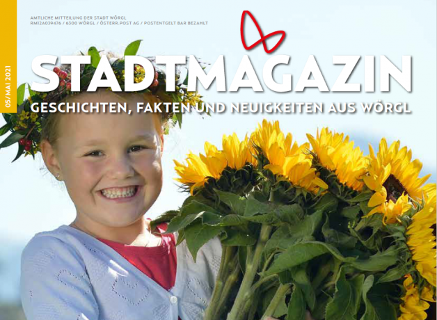 Das neue Stadtmagazin Wörgl Ausgabe Mai ist da! Das neue Stadtmagazin Wörgl Ausgabe Mai ist da!