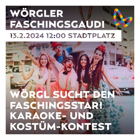 Einladung zur Wörgler Faschingsgaudi 2024 Einladung zur Wörgler Faschingsgaudi 2024