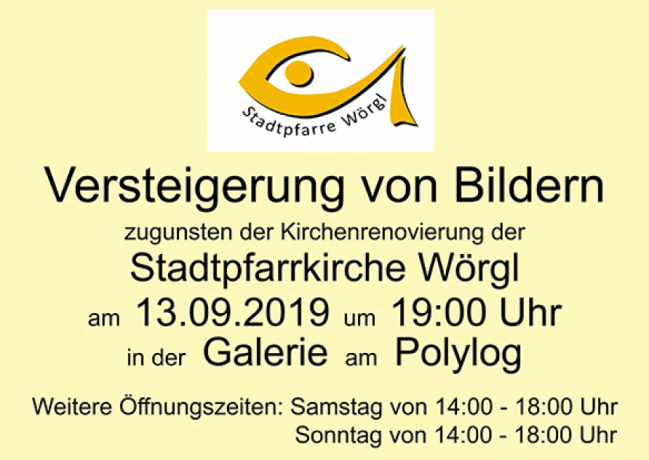 Versteigerung zugunsten der Stadtpfarrkirche Wörgl Versteigerung zugunsten der Stadtpfarrkirche Wörgl