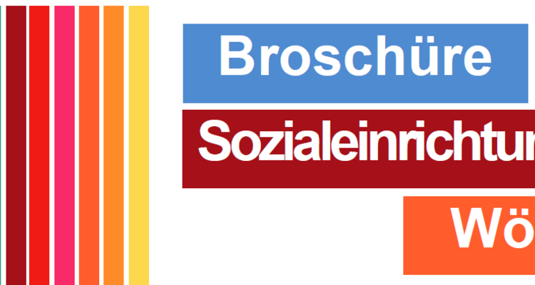 Broschüre über Sozialeinrichtungen in Wörgl ist da Broschüre über Sozialeinrichtungen in Wörgl ist da
