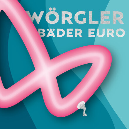 Der WÖRGLER Bäder-Euro