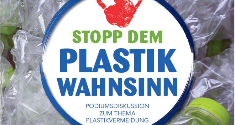 Podiumsdiskussion zum Thema Plastikvermeidung Podiumsdiskussion zum Thema Plastikvermeidung