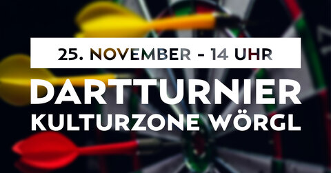 1. WÖRGLER Dartturnier