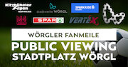 Fanmeile mit Public Viewing 